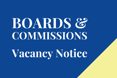 Board & Commission Vacancies