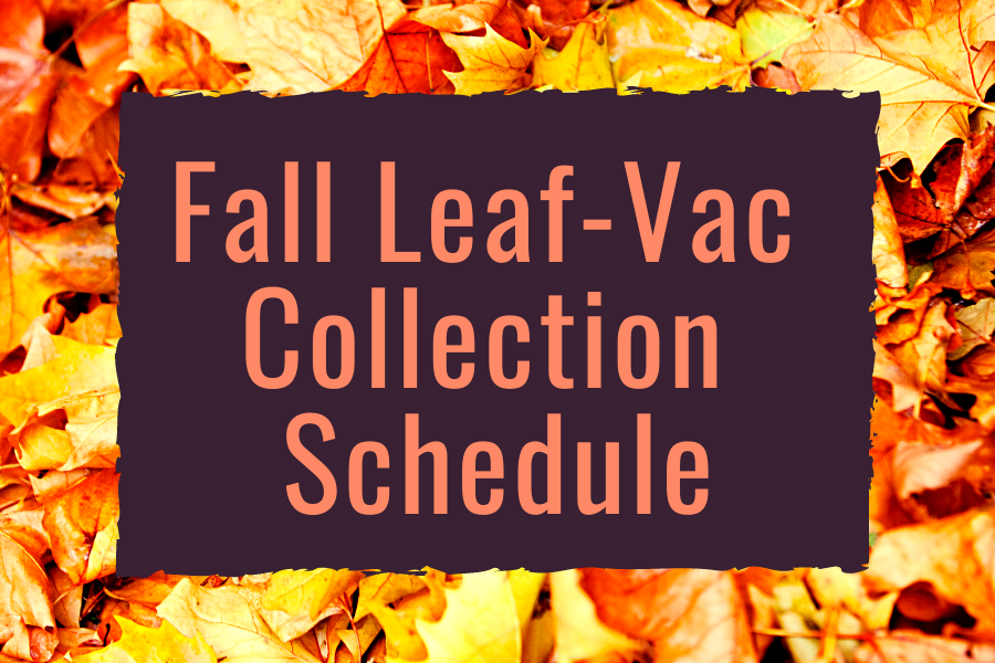Fall Leaf-Vac Collection Schedule Text